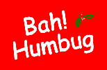 BAH HUMBUG 3 X 5 FLAG