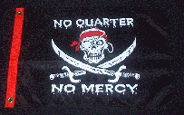No Quarter No Mercy 12 x 18 Flag