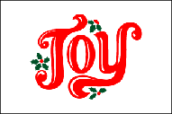 JOY 3 X 5 FLAG